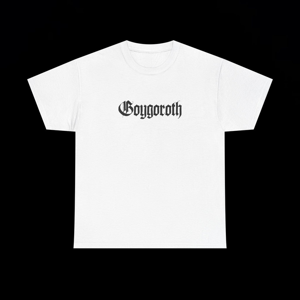 GOYGOROTH T-SHIRT
