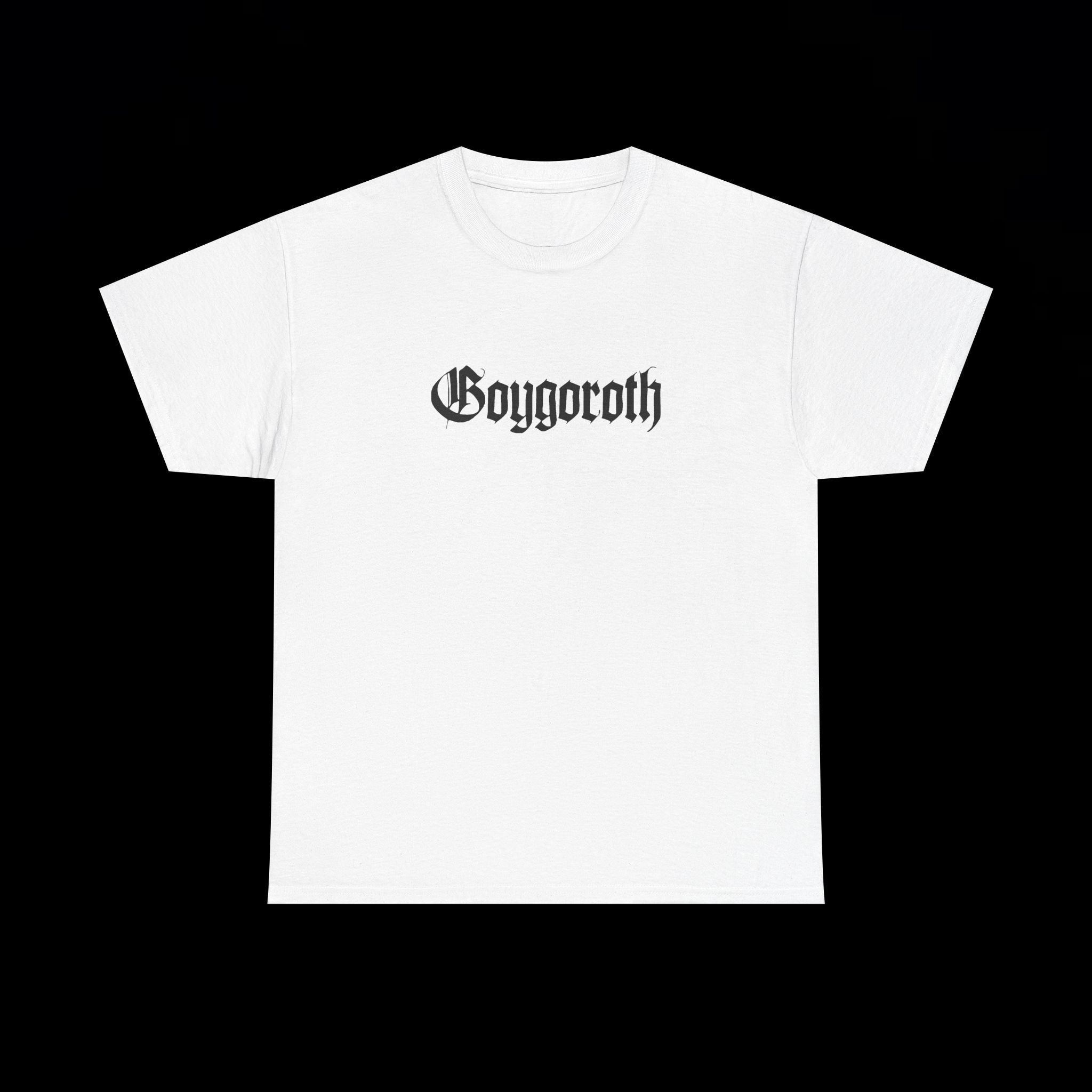GOYGOROTH T-SHIRT